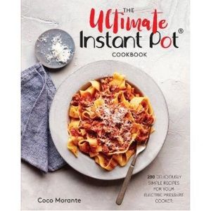 Ultimate Instant Pot Cookbook